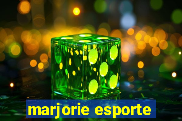 marjorie esporte